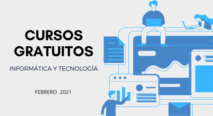 25 cursos gratuitos de tecnología para empezar en febrero